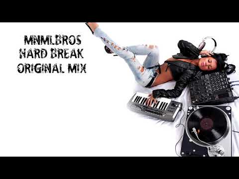 MNMLBROS Hearth breaker - Original Mix