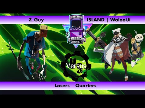 Flynn's Arcade 073 Losers Quarters - Z_Guy (Faust) Vs ISLAND | Walooiji (Ramlethal) GGST Tournament