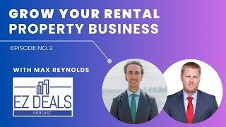 Grow Your Commercial Rental Business: Proven Success Strategies (EZ Deals with Max Reynolds)