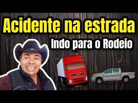 ACIDENTE NA ESTRADA INDO PARA O RODEIO l José Damião da Silva