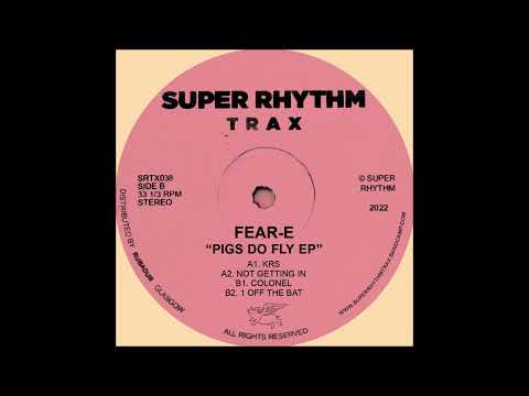 Fear-E - Off The Bat [SRTX038]