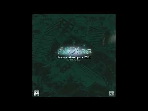 ELECE x ALAN LPC x ZXXE - 6DIAS