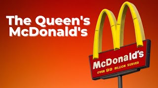 The Queen of England OWNS a McDonald's Franchise?!