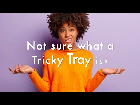 What is a Tricky Tray?