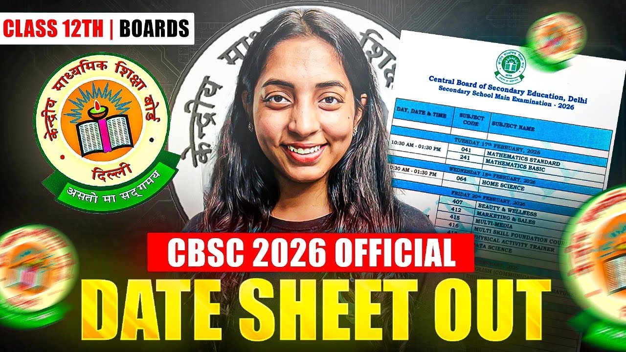 CBSE Class 12th and 10th DATE SHEET OUT !!!! Official Dates CBSE 2026