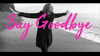 Olivia Rox &quot;Say Goodbye&quot; Official Lyric Video