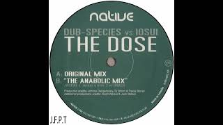 Dub-Species vs 10Sui – The Dose (Original Mix)