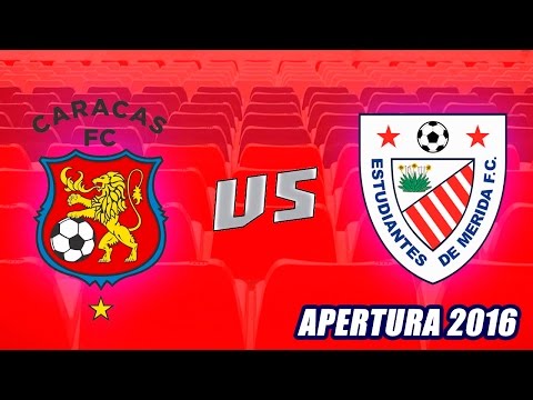 Torneo Apertura 2016 - Caracas FC 2-3 Estudiantes de Mérida (Jornada 14)
