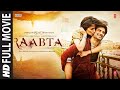 Raabta Full Movie Sushant Singh Rajput Kriti Sanon Rajkummar Rao Jim Sarbh Varun Sharma