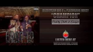 BlessTeam Big C x FlashGang Mikey - Champion Prod. By Devito & Emazon