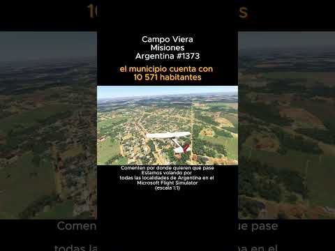 Campo Viera, Misiones desde el Microsoft Flight Simulator #campoviera #misiones #msfs #argentina