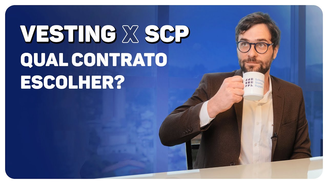 Contrato de Vesting ou Sociedade em Conta de Participação, qual você investidor deve escolher.