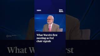 What Warsh’s first meeting as Fed chair signals