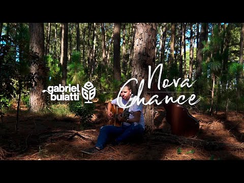 Nova Chance - Gabriel Buiatti
