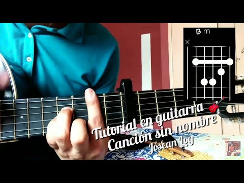 Canción Sin Nombre - Jósean Log