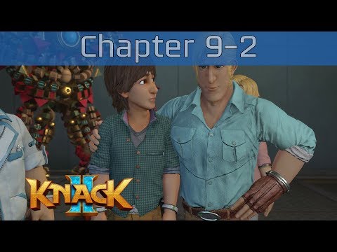 Knack 2 - Chapter 9-2: Rescue Mission Walkthrough [HD 1080P/60FPS]