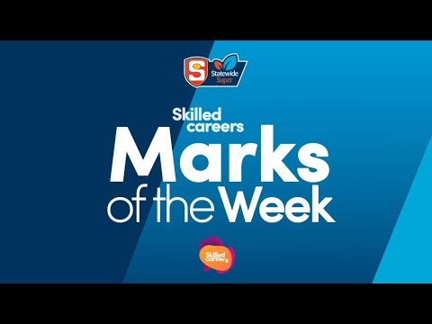 Round 11 Skilled Careers Marks of the Week