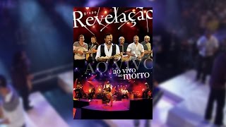 Grupo Revelação - Ao Vivo No Morro (DVD)