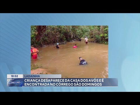 Ladainha: Criança Desaparece da Casa dos Avós e é Encontrada no Córrego São Domingos.