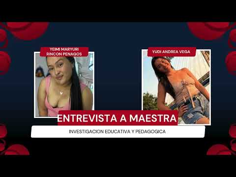 Entrevista / vestigacion educativa y pedagogica - puerto lleras meta 