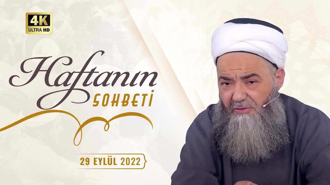 Haftanın Sohbeti 29 Eylül 2022