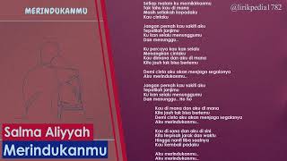 Download lagu Salma Aliyyah - Merindukanmu | Lirik Lagu mp3