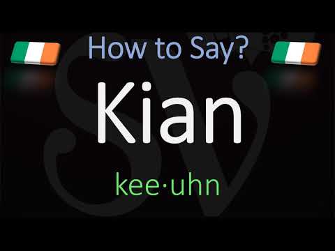 How to Pronounce Kian? (CORRECTLY) Name Meaning, Origin & Pronunciation