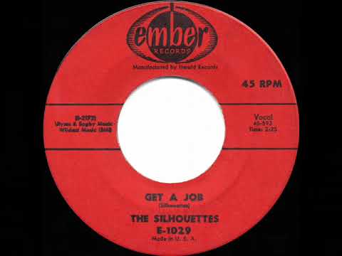 "Get A Job" The Silhouettes (1958)