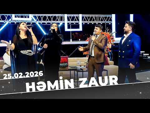 Həmin Zaur - Tam Bölüm - 25.02.2026