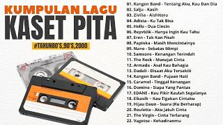 Download lagu KUMPULAN LAGU KASET PITA I POPULER TAHUN 80's,90's,2000 I Kangen Band , Zivilia , Hello , Repvblik mp3