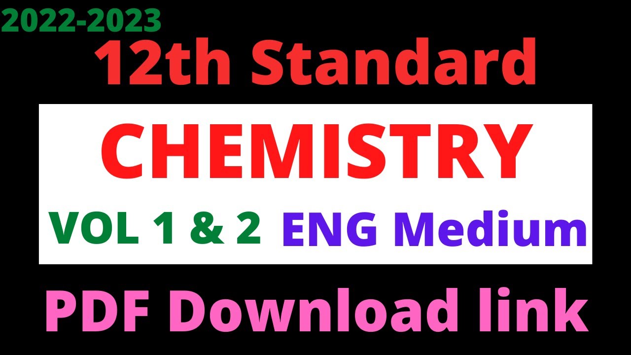 12th Chemistry Vol 1 & 2 English medium book | TN 12th Chemistry Vol 1 & 2 books pdf download link |