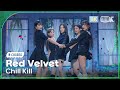 [K-Choreo 8K] 레드벨벳 직캠 'Chill Kill' (Red Velvet Choreography) @MusicBank 231117