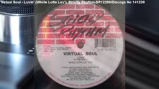 Virtual Soul - Luvin' (Whole Lotta Luv) (1994)