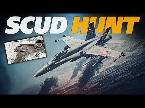 F/A-18C Hornet Operation Desert Storm | SCUD HUNT | Digital Combat Simulator | DCS |