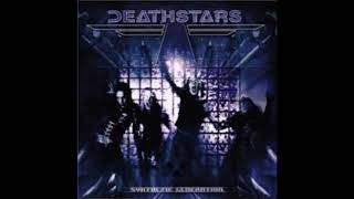 DEATHSTARS - Semi-Automatic