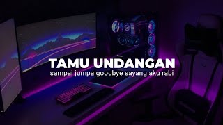 Download lagu DJ TAMU UNDANGAN ( DJ SAMPAI JUMPA GOOD BAY SAYANG AKU RABI VIRAL TIKTOK ) mp3
