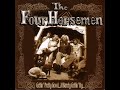 The Four Horsemen - Keep On Keepin' On