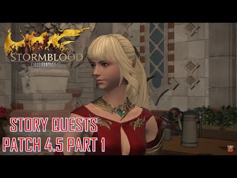 Final Fantasy XIV - Patch 4.5 Main Story Quests Part 1