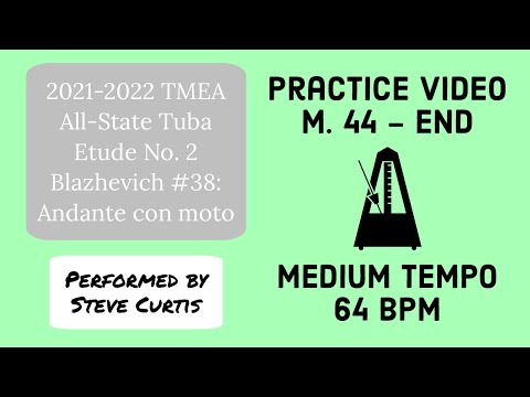 Blazhevich 38 Practice Video 4 - Medium Tempo: M. 44-end