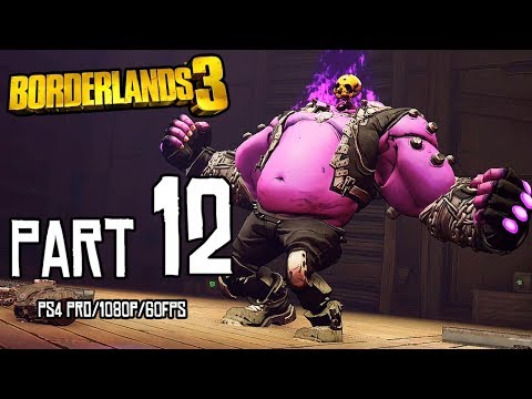 BORDERLANDS 3 Walkthrough PART 12 (PS4 Pro) No Commentary Gameplay @ 1080p (60ᶠᵖˢ) ᴴᴰ ✔