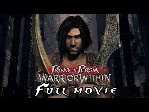 Prince of Persia Warrior Within Full Movie (All Cutscenes)