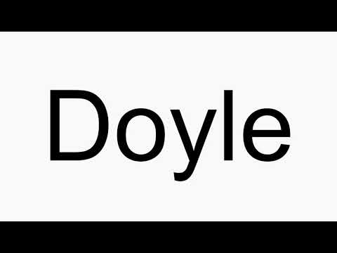 How to pronounce Doyle