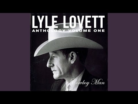 San Antonio Girl - Lyle Lovett