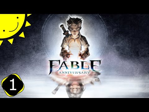 Let's Play Fable Anniversary | Part 1 - Birth Of A Hero | Blind Gameplay Walkthrough