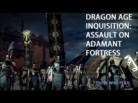 Dragon Age Inquisition: Assault on Adamant Fortress