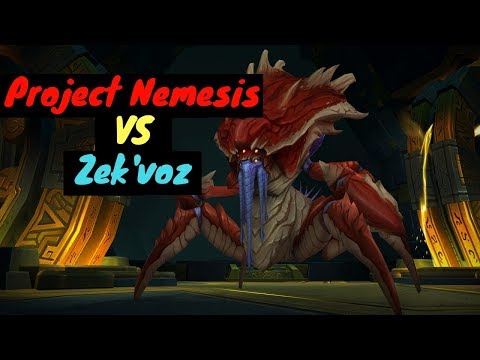 Project Nemesis  VS Zek'voz Mythic
