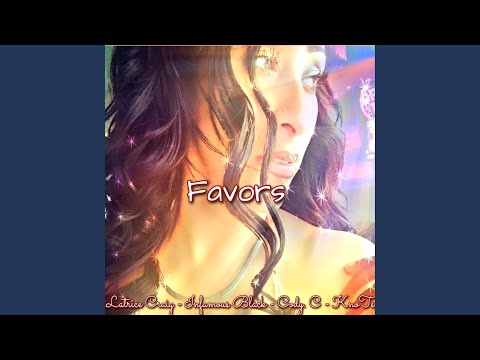 Favors (feat. Latrice Craig)