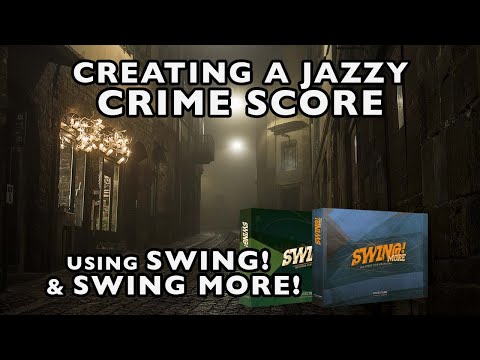 Tutorial #32: Creating a Jazzy Crime Score using Swing! and Swing More!