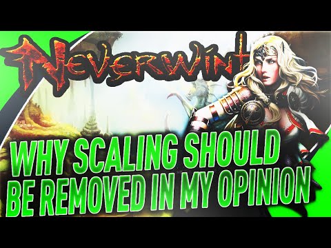 Why SCALING needs to be REMOVED - It Helps NO ONE in Neverwinter (My Opinion)