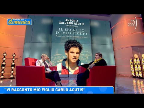 Finalmente Domenica (TV2000) - Marco Mammoli e Antonia Salzano, madre del Beato Carlo Acutis